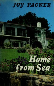 Cover of: Home from sea. by Packer, Joy Petersen Lady
