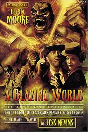 Cover of: A Blazing World: The Unofficial Companion to the Second League of Extraordinary Gentlemen