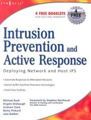 Cover of: Intrusion Prevention and Active Response: Deploying Network and Host IPS