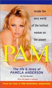 Cover of: Pam: the life & loves of Pamela Anderson