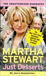 Cover of: Just desserts: Martha Stewart : the unauthorized biography