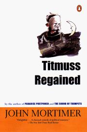 Cover of: Titmuss regained by John Mortimer