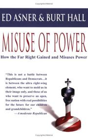 Cover of: Misuse of Power: How the Far Right Gained And Misuses Power