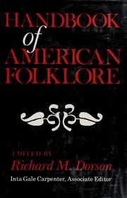 Handbook of American folklore by Richard M. Dorson