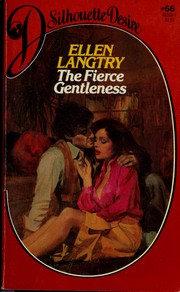 Cover of: The Fierce Gentleness