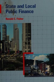 State and local public finance by Ronald C. Fisher