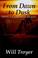 Cover of: From Dawn to Dusk