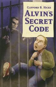 Cover of: Alvin's Secret Code (Secret Panel Books) by Clifford B. Hicks