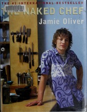Cover of: The naked chef by Jamie Oliver