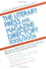 Cover of: The Literary Press and Magazine Directory 2005/2006: The Only Directory for the Serious Writer of Fiction and Poetry (Clmp Directory of Literary Magazines and Presses)