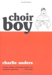 Cover of: Choir boy by Charlie Anders