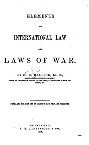 Cover of: Elements of International Law and Laws of War by Henry Wager Halleck