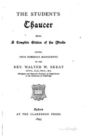 Cover of: The Student's Chaucer: Being a Complete Edition of His Works by Geoffrey Chaucer, Walter W. Skeat