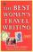 Cover of: The Best Women's Travel Writing 2005