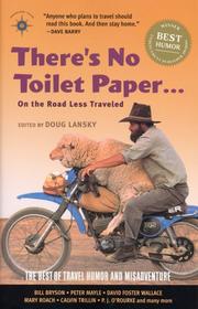 Cover of: There's no toilet paper ... on the road less traveled