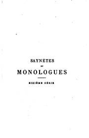Cover of: Saynètes et monologues by Jacques de Biez