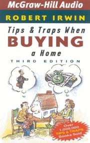 Cover of: Tips and Traps When Buying a Home, Third Edition by Robert Irwin, Robert Irwin