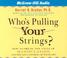 Cover of: Who's pulling your strings?