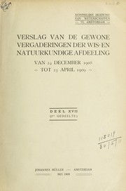 Cover of: Verslag van de gewone vergaderingen by Akademie van Wetenschappen, Amsterdam.  Afdeeling voor de Wis- en Natuurkundige Wetenschappen