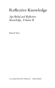 Cover of: Reflective knowledge by Ernest Sosa