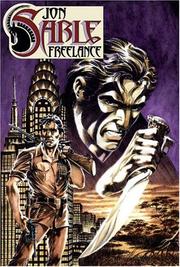 Cover of: The Complete Mike Grell's Jon Sable, Freelance Volume 1 by Mike Grell