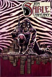 Cover of: The Complete Mike Grell's Jon Sable, Freelance Volume 2 by Mike Grell