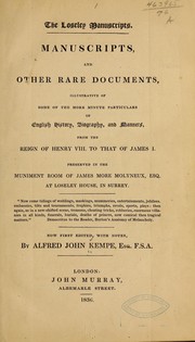 Cover of: The Loseley manuscripts by Alfred John Kempe