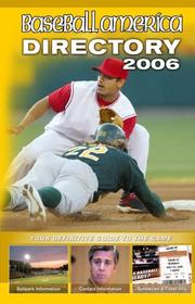 Cover of: Baseball America 2006 Directory: Your Definitive Guide to the Game (Baseball America's Directory)
