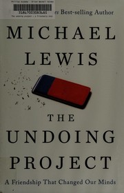 The undoing project by Michael Lewis