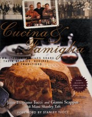 Cover of: Cucina & famiglia: two Italian families share their stories, recipes, and traditions