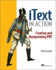 Cover of: iText in Action: Creating and Manipulating PDF