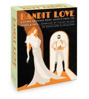 Cover of: Bandit Love (Boxed Notecards): Romance Book jackets from the 1920's and 30's