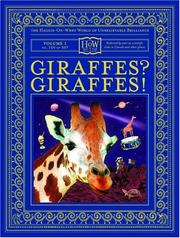 Cover of: Giraffes? Giraffes! (The Haggis-on-Whey World of Unbelievable Brilliance)