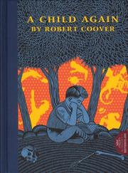 Cover of: A Child Again (Coover, Robert)
