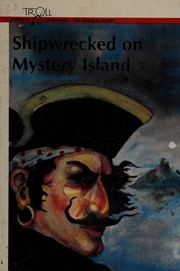 Cover of: Shipwrecked on Mystery Island by Roy Wandelmaier