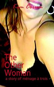 Cover of: The Other Woman: A Story of Ménage à Trois