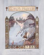 Cover of: The Lord's Prayer by Heidi Holder