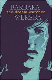 Cover of: The Dream Watcher by Barbara Wersba