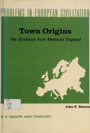 Cover of: Town origins; the evidence from medieval England