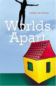 Cover of: Worlds apart by Lindsay Lee Johnson