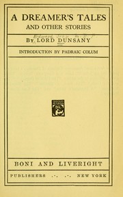 Cover of: A dreamer's tales. by Lord Dunsany
