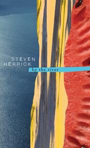 Cover of: By the river by Steven Herrick