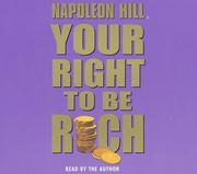 Cover of: Your Right To Be Rich by Napoleon Hill
