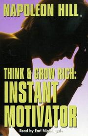 Cover of: Think and Grow Rich: Instant Motivator: Instant Motivator