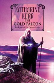 Cover of: Gold Falcon by Katharine Kerr