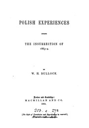 Cover of: Polish experiences during the insurrection of 1863-4.