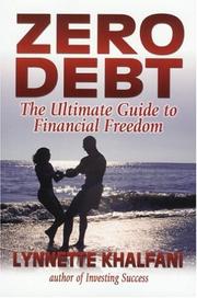 Cover of: Zero Debt: The Ultimate Guide to Financial Freedom (Zero Debt) (Zero Debt)