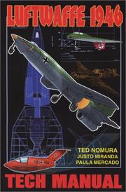 Cover of: Luftwaffe: 1946 Technical Manual (Luftwaffe 1946 Tech Manual)
