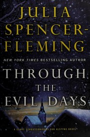 Cover of: Through the evil days: a Clare Fergusson/Russ van Alstyne mystery
