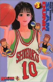 Cover of: Slam Dunk Volume 3 (Slam Dunk (Gutsoon)) by Inoue Takehito